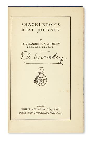 WORSLEY, FRANK. Shackletons Boat Journey.  1933.  Signed by Worsley.